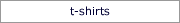 tshirts